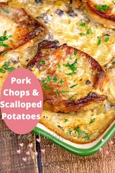 pork chops and scalloped potatoes in a casserole dish with parsley on top