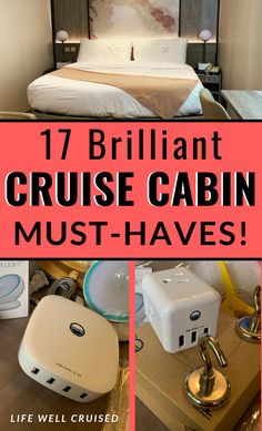 a collage of photos with the words 17 brilliant cruise cabin must - haves