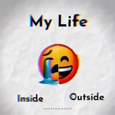 the words inside outside are written in multicolored letters, and an emoticive smiley face