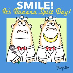 an image of two monkeys with the words smile it's banana split day