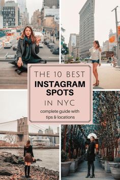 the 10 best instagram spots in nyc complete guide with tips and locations to follow