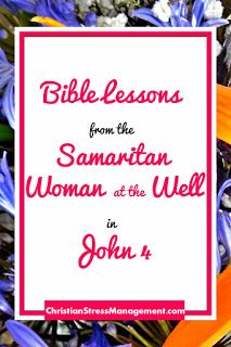 the bible lessons from the samarian woman at the well in john 4 5