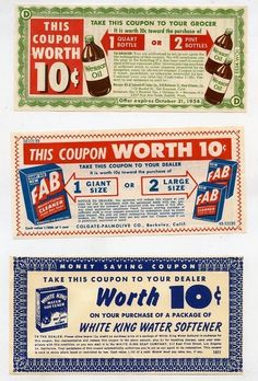 three coupons from the 1950's, including one for $ 10 and two for $