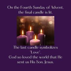 three candles with the words on them in front of a purple background and an image of jesus