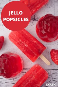 strawberry jello popsicles with text overlay that reads, jello popsicles