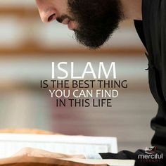 a man with a beard is reading a book and looking down at the page that says, islam is the best thing you can find in this life