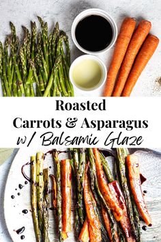 roasted carrots and asparagus with balsamic sauce on a white plate