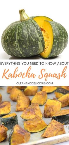 squash with the words everything you need to know about kabocha squash