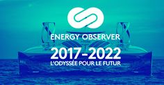 the logo for energy observer on top of a boat in the middle of the ocean