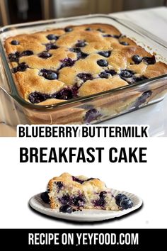 blueberry buttermilk breakfast cake on a plate with the words recipe on it