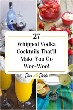 Collage of 4 whipped vodka cocktails. Drink Recipes With Whipped Vodka, Pinnacle Whipped Vodka Recipes Drinks, Whipped Cream Vodka Drinks Recipes, Mixed Drinks With Whipped Vodka, Whipped Cream Vodka Cocktails, Pinnical Whipped Vodka Recipes