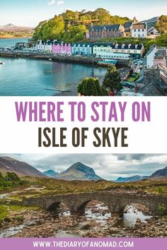 the isle of skye with text overlay where to stay on isle of skye