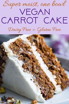 a slice of vegan carrot cake on a white plate with the title overlay