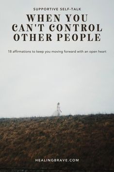 You’re not supposed to be able to control how other people live their lives — that’s their thing, not yours. I wrote these affirmations to help us both keep our focus on what matters most in difficult situations and conversations: what we CAN control. And what we can control is enough. #selftalk #positiveaffirmations #selfhealing #healingprocess #relationshipgoals #innerpeace #innerwork #emotionalintelligence #mentalhealthsupport Pinterest Diy, Focus On What Matters, What Matters Most, Spiritual Path, Self Talk, Think Of Me