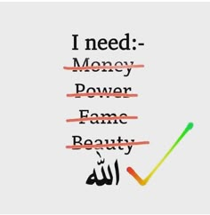 the words i need money power fame beauty written in arabic