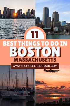 the boston skyline with text overlay that says best things to do in boston massachusetts