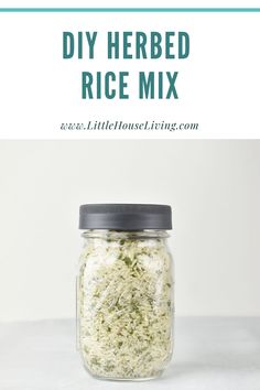 a jar filled with herbs and the words diy herb rice mix