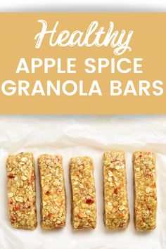 an advertisement for easy and healthy apple spice oatmeal bars