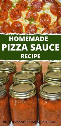 homemade pizza sauce recipe in mason jars with pepperoni on top and the title overlay reads homemade pizza sauce recipe