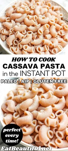 how to cook cassavaa pasta in the instant pot