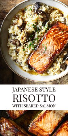 japanese style risotto with seared salmon and mushrooms