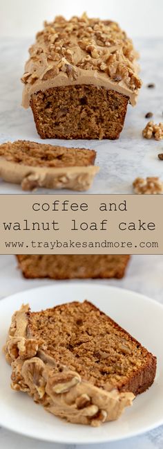 coffee and walnut loaf cake on a white plate with the words, coffee and walnut loaf cake