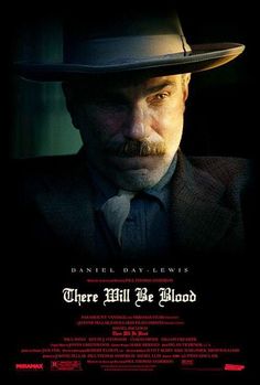 there will be blood movie poster with man in suit and fedora looking at camera