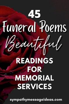 A selection of some of the most heartfelt and memorable funeral poems and remembrance readings that will perfectly express your feelings of loss | #funeral #poems #memorial #loss Obituary Ideas Mothers, In Remembrance Quotes, Quotes For Funerals, Obituary Poems, Memorial Service Poems, Poems For Memorial Service, Scripture Readings For Funerals, Poem For Obituary, Memory Boards For Funerals Ideas