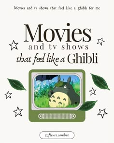 the book cover for movies and tv shows that feel like a ghibli