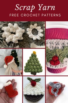 crocheted christmas ornaments are shown with text that reads, scrap yarn free crochet patterns