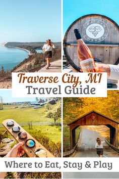 the traverse city, mi travel guide where to eat, stay and play