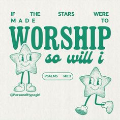 an old poster with two stars and the words worship so will i