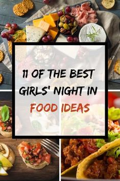 the best girls'night in food ideas