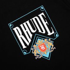 a black shirt with the word rhude on it and a blue and white logo