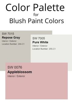 the color palette for blush paint colors is shown in pink, gray, and white