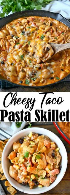 cheesy taco pasta skillet is an easy and delicious dinner