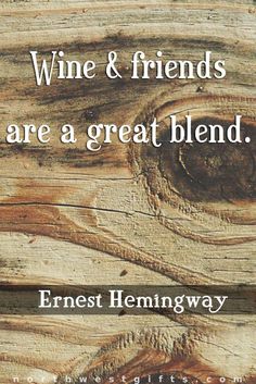 the words wine and friends are a great blend on wooden planks with an image of a