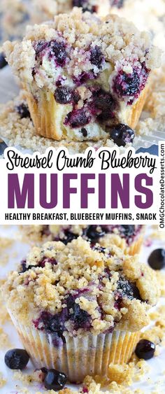 blueberry muffins with crumbled topping on top and the words best ever blueberry muffins