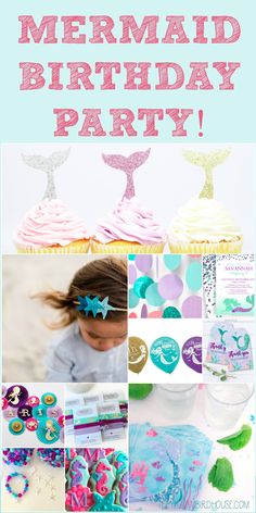 mermaid birthday party with cupcakes, cake and other things to make it look like they