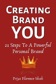 the book cover for creating brand you by prya florence saabi