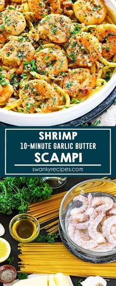 shrimp pasta with garlic and parsley in a white casserole dish next to lemon wedges