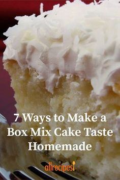 a close up of a piece of cake on a plate with the words, 7 ways to make a box mix cake taste homemade