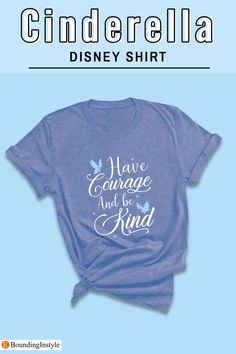 Make A Wish Disney Shirt, Be Kind Shirts, Cinderella Shirt, Wishlist 2022, Cinderella Theme, Disney Princess Shirts, Disney Princess Outfits, Easter Shirts, Be Kind Shirt