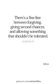 a quote that reads, there's a fine line between forging, giving second chance