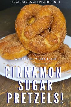 cinnamon sugar pretzels on a white plate with text overlay that reads,