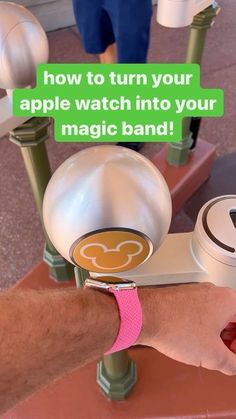 a person is holding an apple watch into their magic band with the text, how to turn your apple watch into your magic band