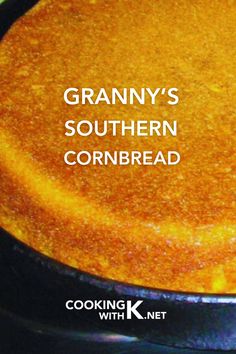 Classic Southern Cornbread Cornbread Southern, Southern Cornbread, Pizza Muffins, Southern Dishes, K Food, Recipe Sweet