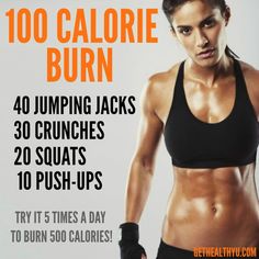 an image of a woman's workout program on the app store page, with text that reads 100 calorie burn burning jacks 30 crunches 20 squats 10 pounds 10 push - ups to