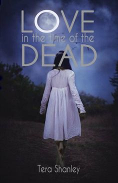 a book cover with the title love in the time of the dead written on it