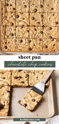 an image of chocolate chip cookie bars in pans with text overlay that reads, sheet pan chocolate chip cookies